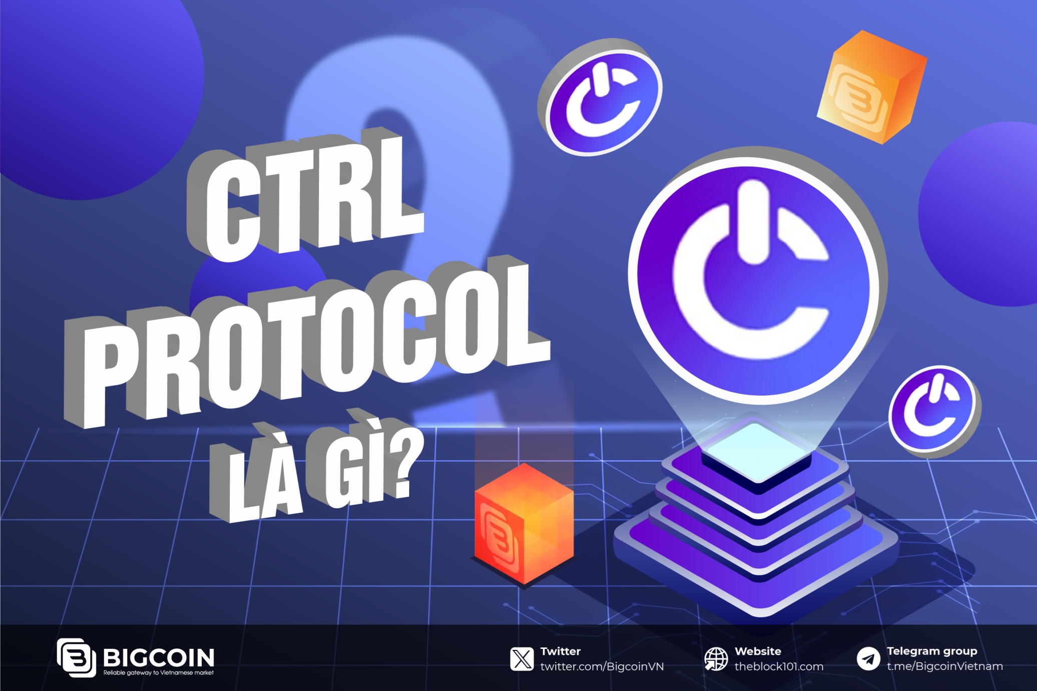 CTRL Protocol là gì Hướng dẫn săn airdrop Control Protocol